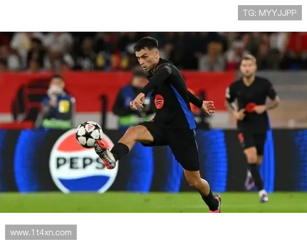 佩德里强调皇马控球与攻击力我们必须在比赛中掌控节奏与主动权